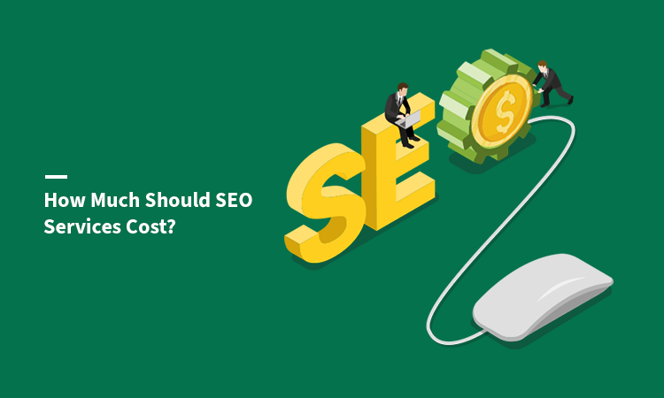 How much should I pay for SEO services?